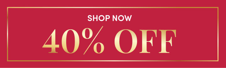 Shop 40% Off