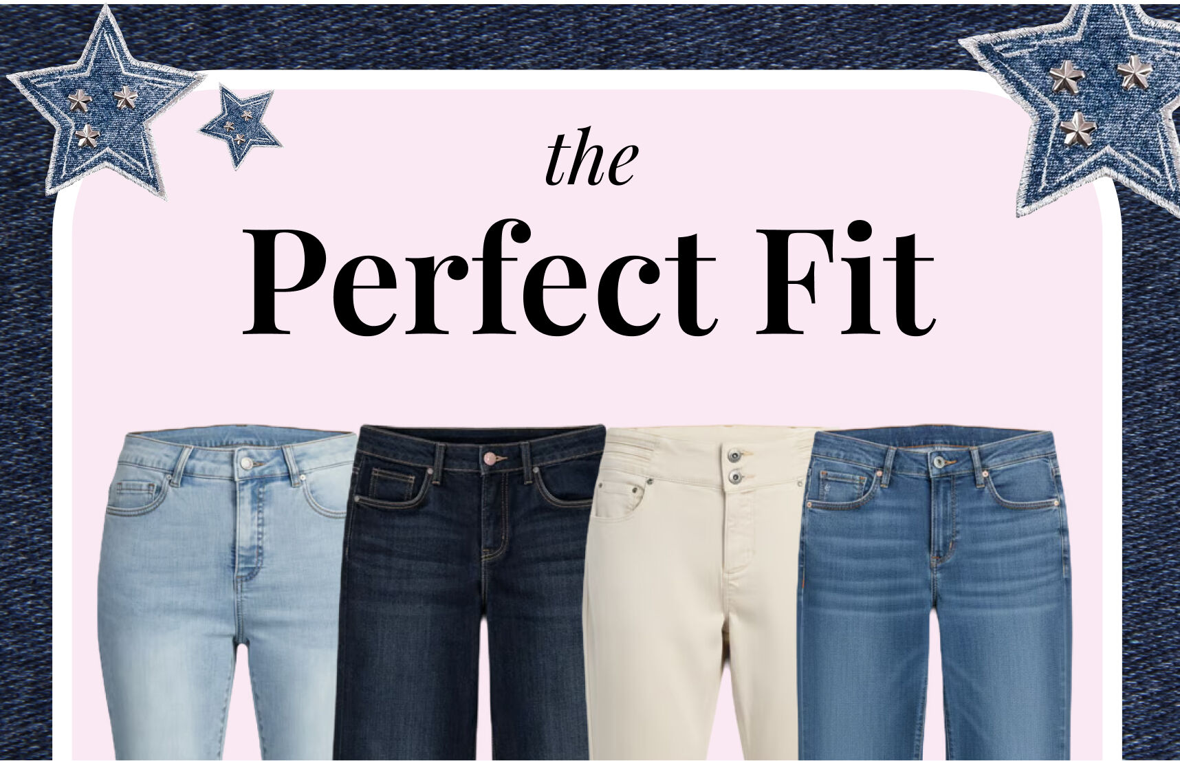 The Perfect Fit Denim Contest